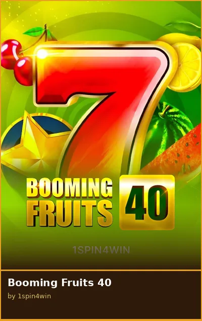 Booming Fruits 40