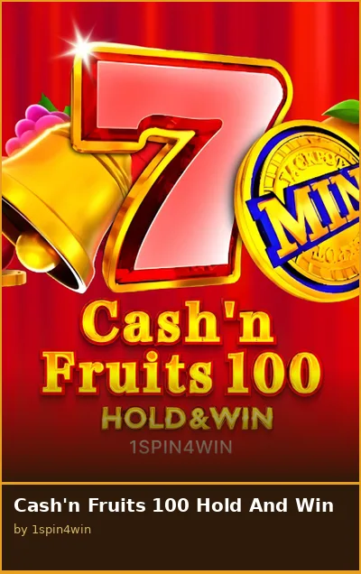Cash n Fruits 100 Hold And Win