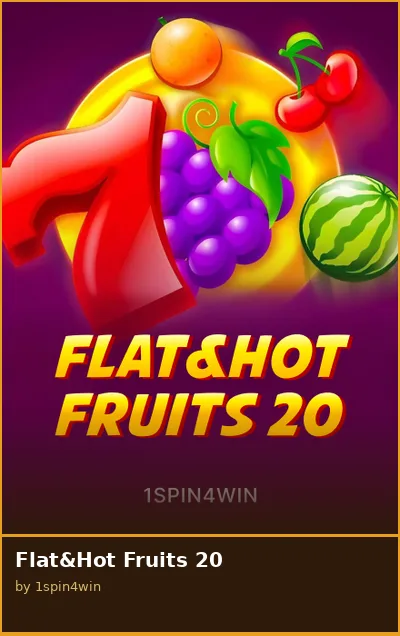 Flat Hot Fruits 20