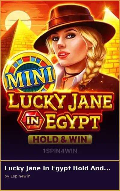 Lucky Jane In Egypt Hold And Win