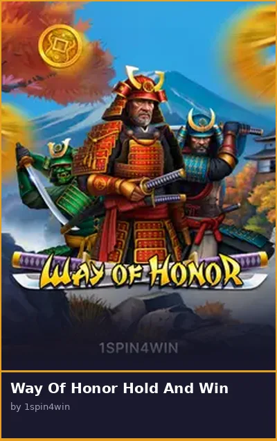 Way Of Honor Hold And Win