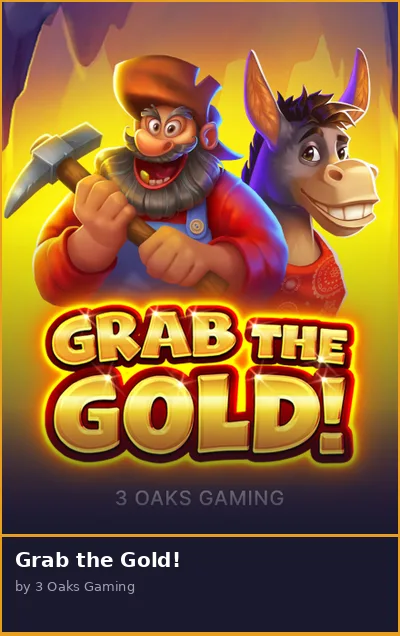 Grab the Gold