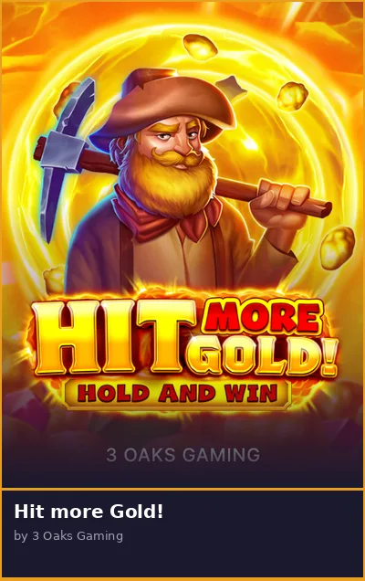 Hit more Gold