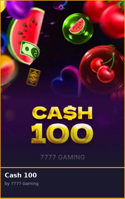 Cash 100