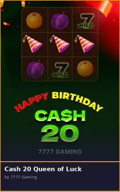 Cash 20 Queen of Luck