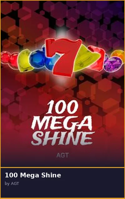100 Mega Shine