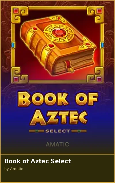 Book of Aztec Select