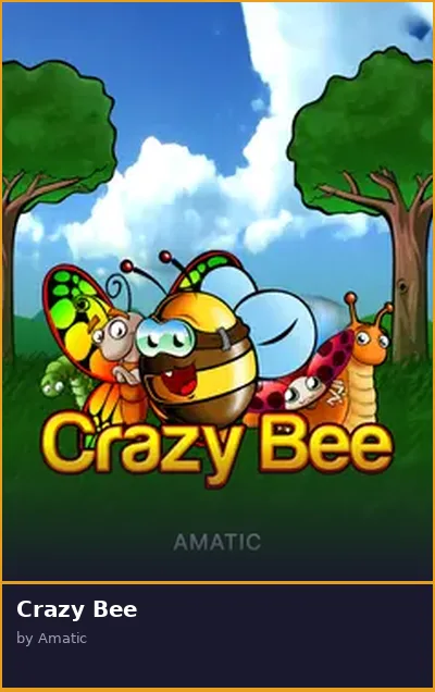 Crazy Bee