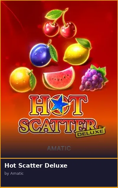 Hot Scatter Deluxe
