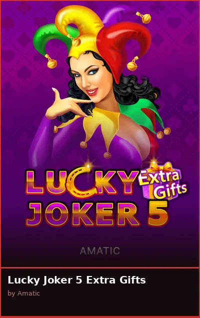 Lucky Joker 5 Extra Gifts