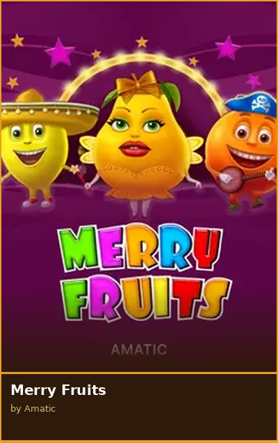 Merry Fruits