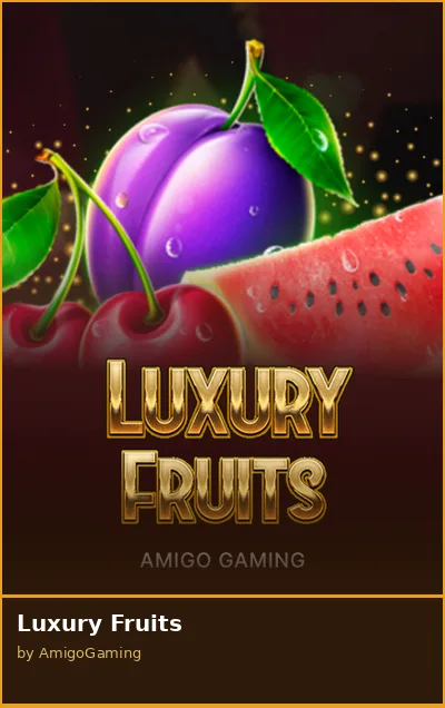 Luxury Fruits