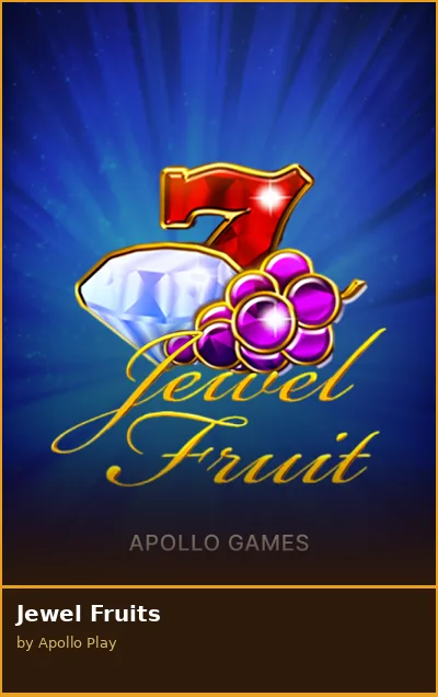 Jewel Fruits