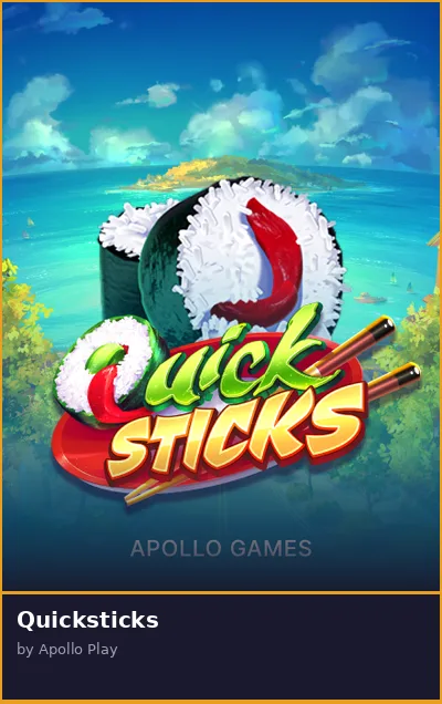 Quicksticks