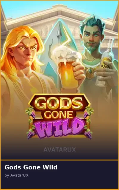 Gods Gone Wild