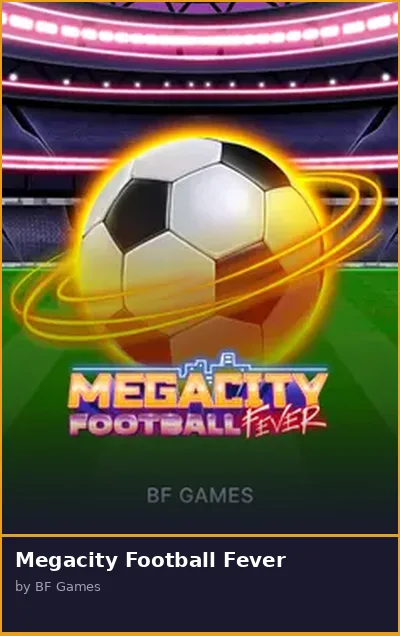 Megacity Football Fever