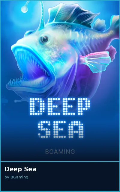 Deep Sea