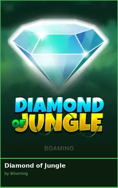 Diamond of Jungle