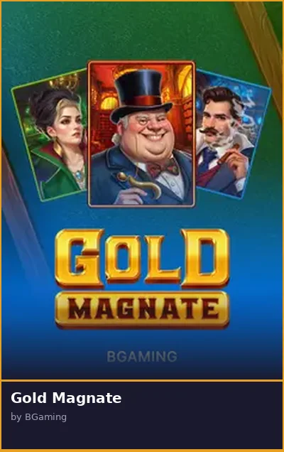 Gold Magnate