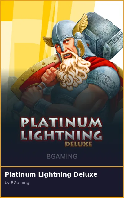 Platinum Lightning Deluxe