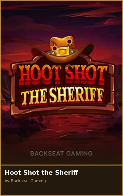 Hoot Shot the Sheriff