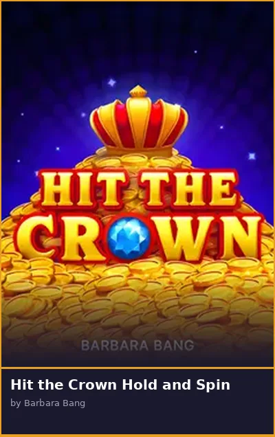 Hit the Crown Hold and Spin