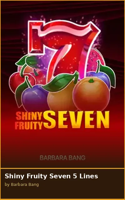 Shiny Fruity Seven 5 Lines
