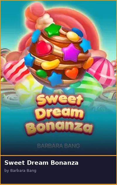 Sweet Dream Bonanza