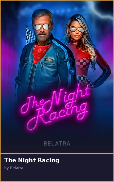 The Night Racing