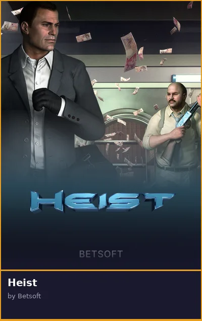 Heist