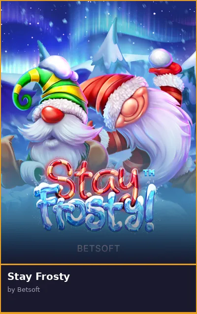 Stay Frosty