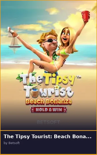 The Tipsy Tourist  Beach Bonanza - Hold   Win