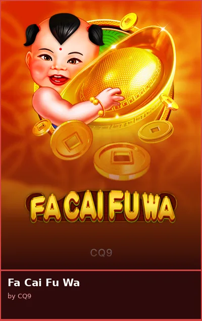 Fa Cai Fu Wa