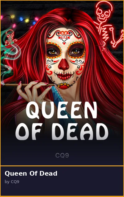 Queen Of Dead