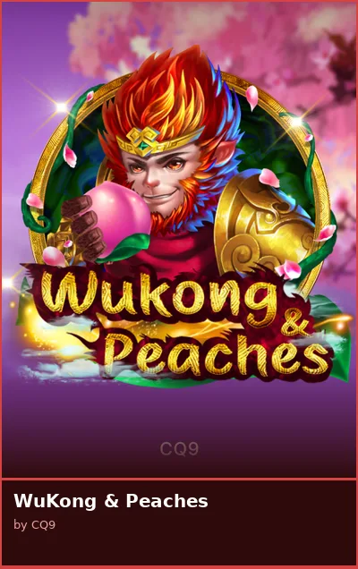 WuKong   Peaches