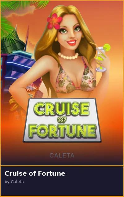 Cruise of Fortune