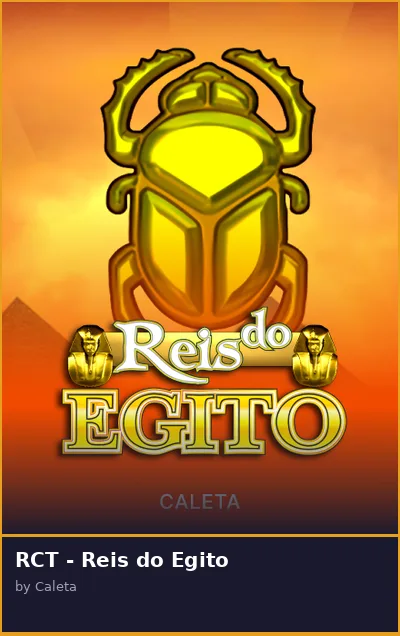 RCT - Reis do Egito
