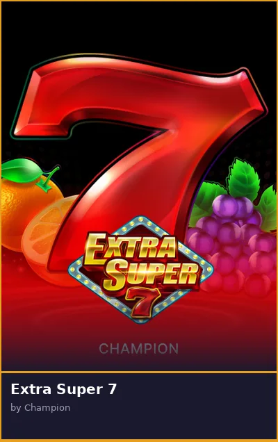 Extra Super 7