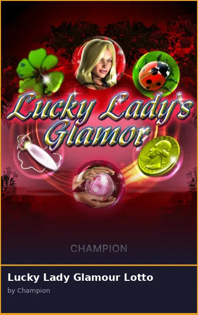 Lucky Lady Glamour Lotto