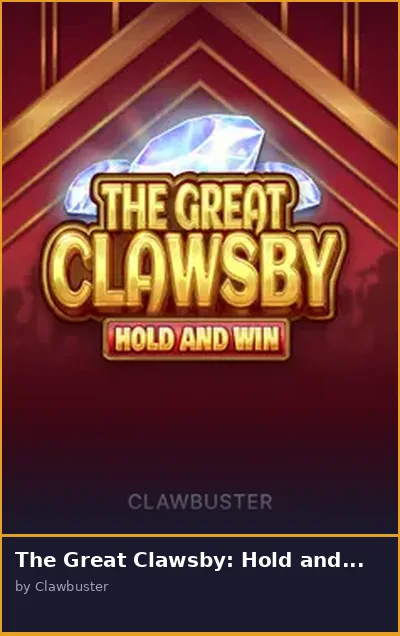 The Great Clawsby  Hold and Win