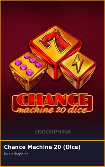Chance Machine 20  Dice