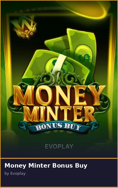 Money Minter Bonus Buy