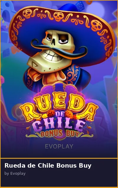 Rueda de Chile Bonus Buy
