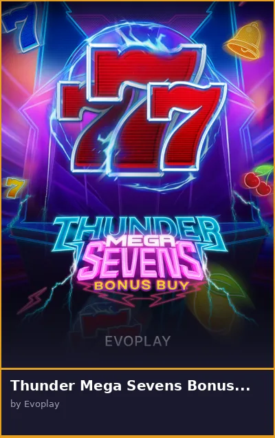 Thunder Mega Sevens Bonus Buy