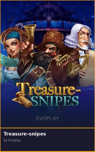 Treasure-snipes
