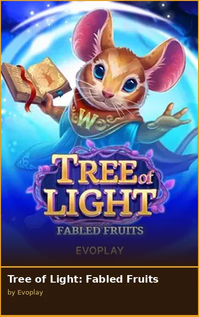 Tree of Light  Fabled Fruits