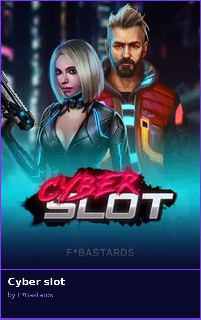 Cyber slot