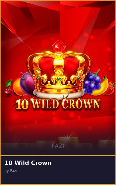 10 Wild Crown