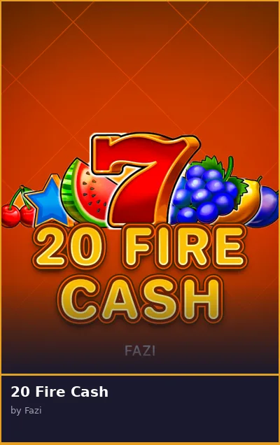 20 Fire Cash