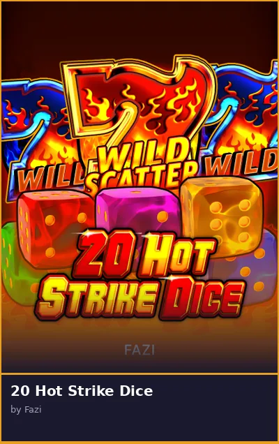 20 Hot Strike Dice